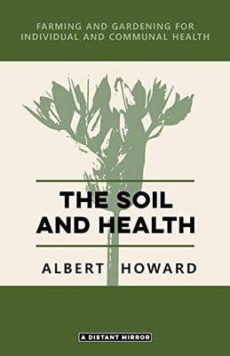 Howard - Soil and Health - paperback or softback - E555z