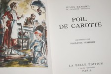 POIL DE CAROTTE JULES RENARD ILLUSTRE HUMBERT VELIN DE LANA SUPERBE