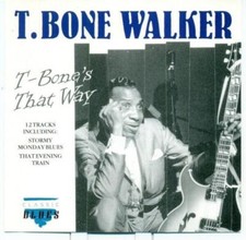T-Bone Walker - T-Bone's That Way CD (1992) Audio Quality Guaranteed