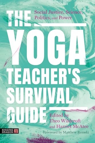 The Yoga Teachers Survival Guide by Harriet McAtee PAPERBACK 9781805011668 - Image 4