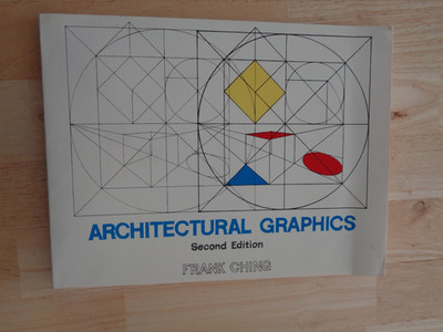 Architectural Graphics by Frank Ching SC 1985