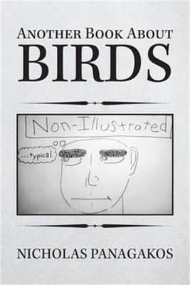 Another Book About Birds: (Non-Illustrated) (Paperback or Softback)