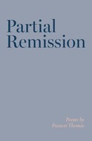 Partial Remission Frances Thomas Taschenbuch Englisch 2023 Silverwood Books
