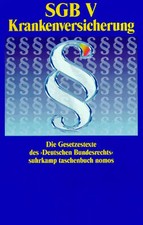 SGB V. Gesetzliche Krankenversicherung