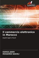 Il Commercio Elettronico In Marocco Aspetti Legali E Fiscali Hamza Jabir (U. A.)