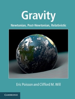 Gravity by Eric Poisson, Clifford M. Will - 9781107032866