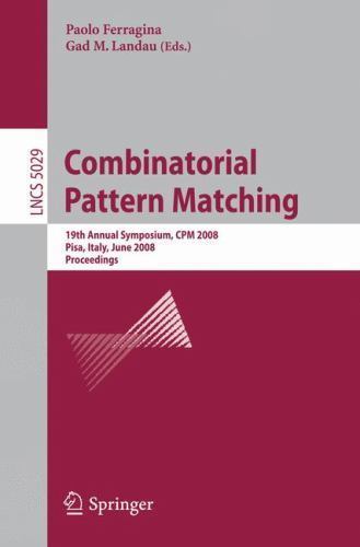 Lecture Notes in Computer Science Ser.: Combinatorial Pattern Matching ...