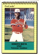 1991 Vancouver Canadians ProCards #1603 Norberto Martin Porto Rico PR Card
