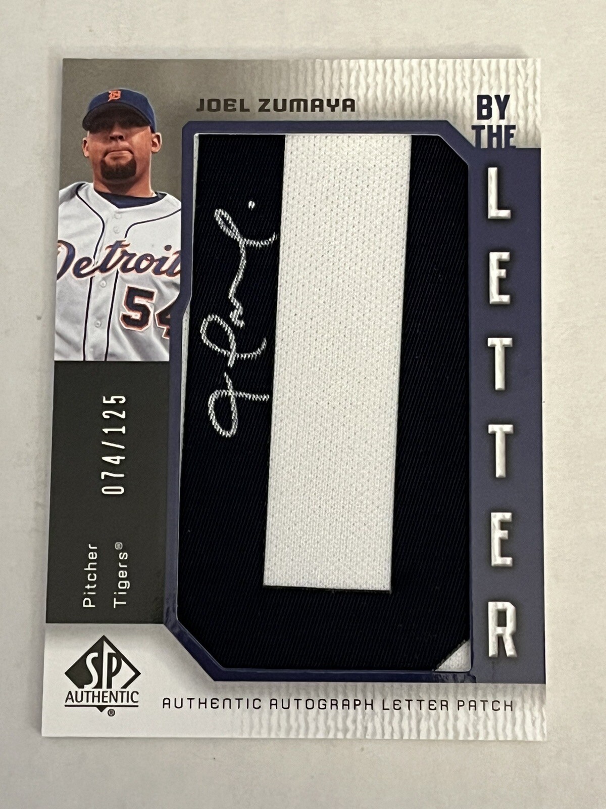 Joel Zumaya 2006 Upper Deck SP Authentic By The Letter U Patch Auto /125 Tigers