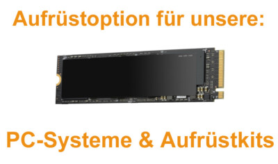 Aufrüstopt ionen für das PC-System & Aufrüstkit / M.2 SSD-2 2000 GB zusätzlich