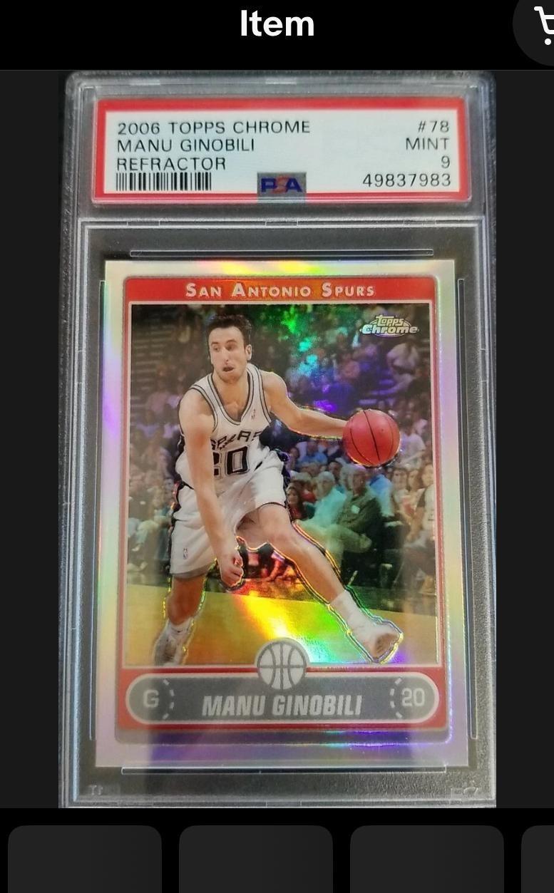 2006 Topps Chrome Manu Ginobili Refractor PSA 9