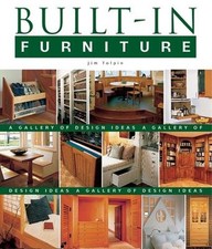 Built-In Furniture : A Gallery of Design Ideas Paperback James L.