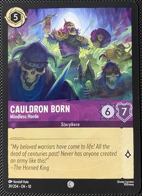 Cauldron Born - Mindless Horde 39/204 Whispers in the Well - Lorcana