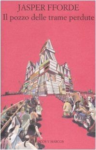 Il pozzo delle trame perdute von Fforde, Jasper | Buch | Zustand sehr gut