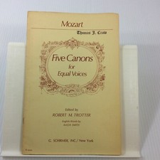 Mozart Five Canons for Equal Voices Robert Trotter Choral Music