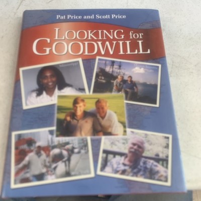 Looking for Goodwill, Price, Scott Todd Signed