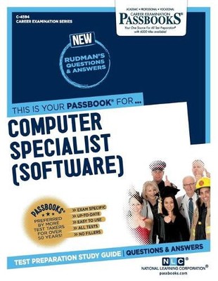 Computer Specialist (Software) (C-4594) (Paperback) Career Examination