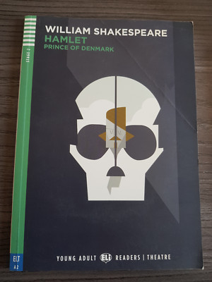 William Shakespeare, Hamlet Prince of Denkmark +CD + Übungen für den Unterricht