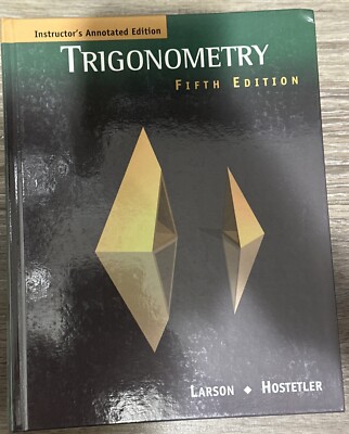 TRIGONOMETRY: INSTRUCTOR'S ANNOTATED EDITION. 5TH EDITION.