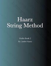Haarz String Method: Violin Book 2 by Justin Haarz Paperback Book