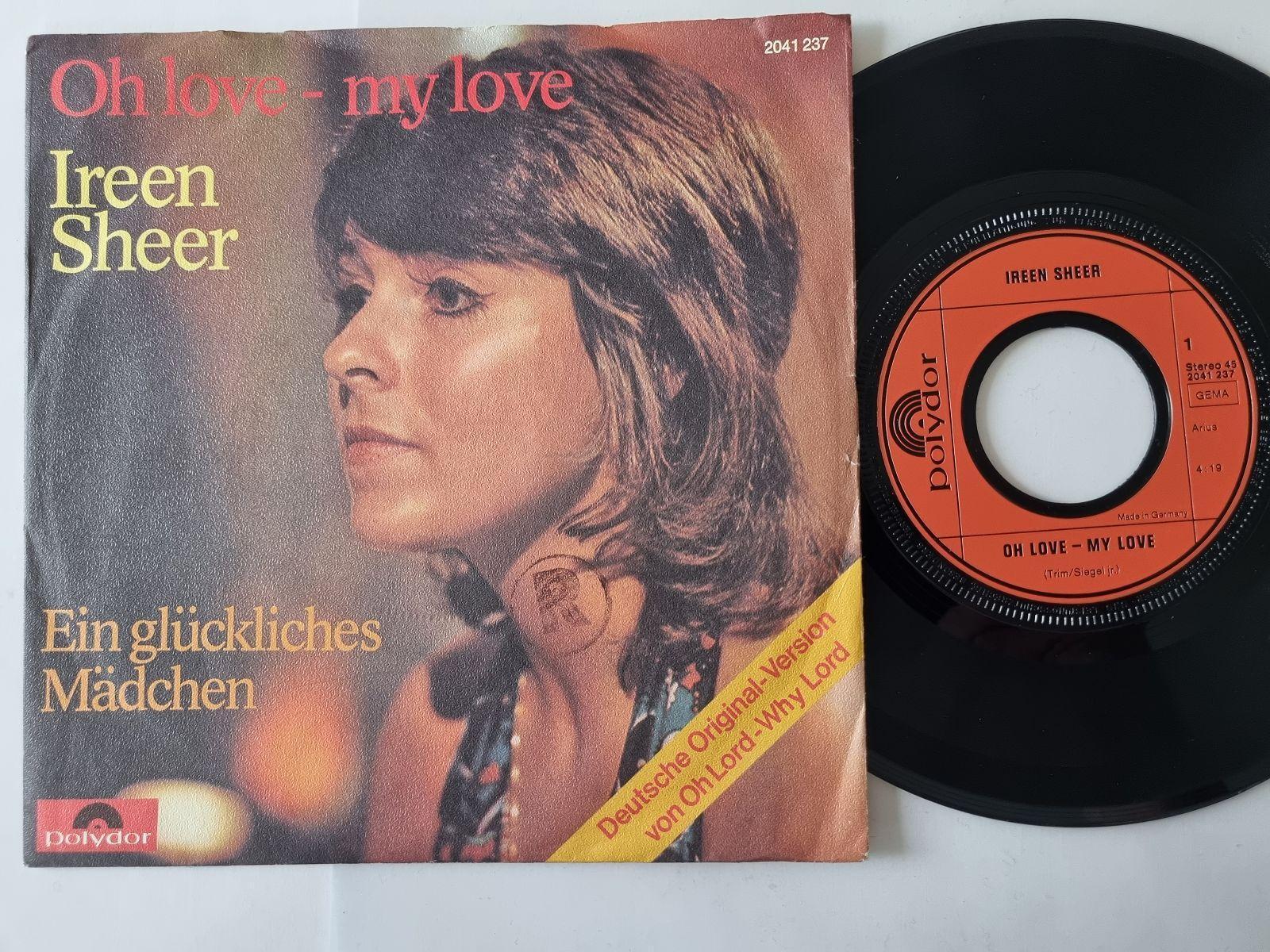 7"" Single Ireen Sheer - Oh love - my love Vinyl Germany