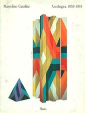 MARCOLINO GANDINI ANTOLOGICA 1959-1991 ARTE/ILLUSTRATI AA.VV. ELECTA 1991