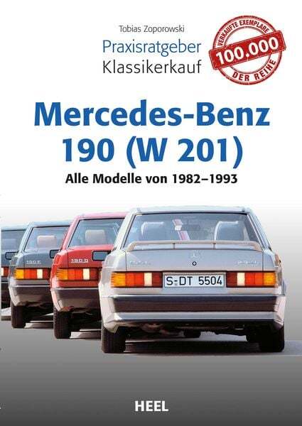 Thumbnail - Praxisratgeber Klassikerkauf Mercedes-benz 190 (w 201)