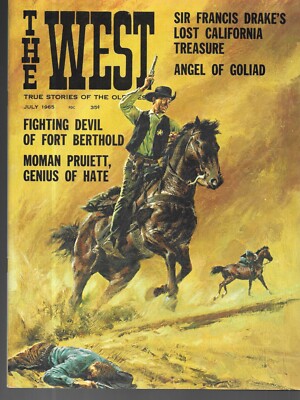 The West July 1965 Lost California Gild Goliad Fort Berthold Moman Pruioett