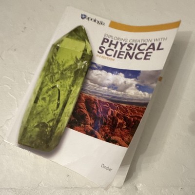 Apologia Exploring Creation with Physical Science 3rd Ed PB 2016 HS Dincher