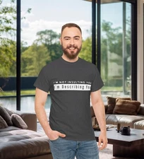 Funny cotton t-shirt I m Not Insulting You, I m Describing You