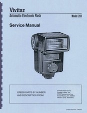 Vivitar 283 285 Electronic Flash Unit Repair Manual Reprint