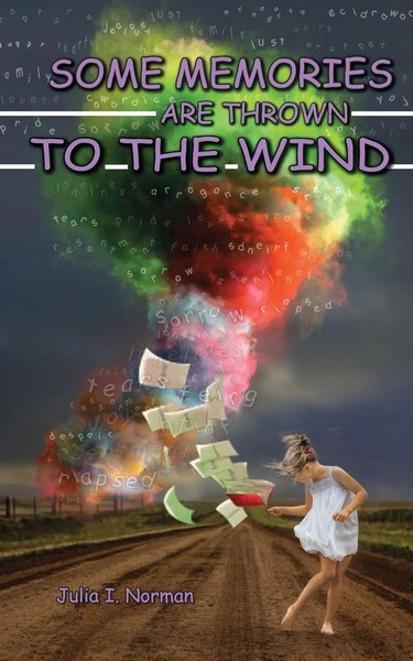 Some Memories Are Thrown To The Wind | Julia I. Norman | Taschenbuch | Englisch-image