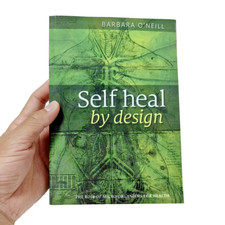 Self Heal by Design book by Barbara ONeill - ...