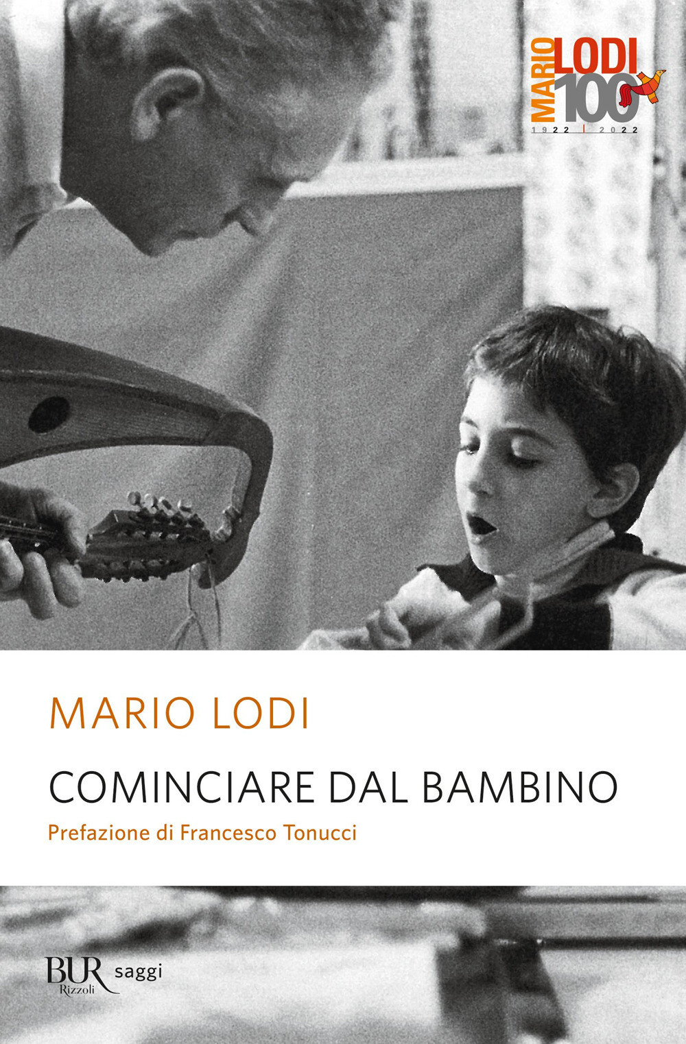 Libri Mario Lodi - Cominciare Dal Bambino