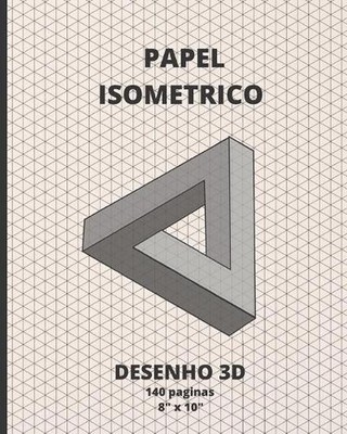 Papel Isomtrico: Design 3D - Livro 140 Paginas 8'' X 10''. by Inspired Design (Por