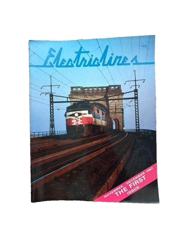 Electroliner Train Magazine November-December 1987 The First Issue