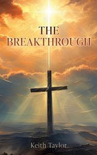 The Breakthrough by Keith Taylor Paperback Book