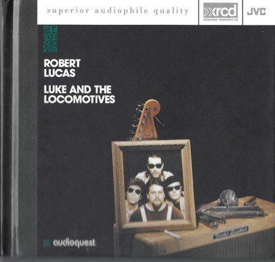 Robert Lucas - Luke And The Locomotives, xrcd, extended resolution CD, 20bit K2