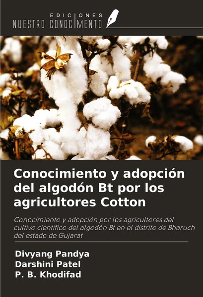 Divyang Pandya (U. A.) | Conocimiento Y AdopcióN Del AlgodóN Bt Por Los...-image