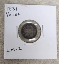 1831 Capped Bust Half Dime - LM-2 Var. - High Grade - Well Patinaed - Original