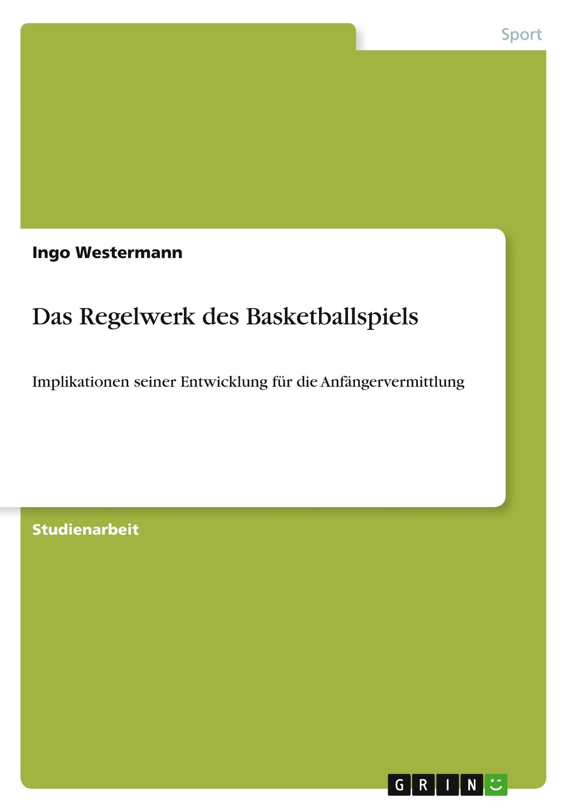 Thumbnail - Das Regelwerk Des Basketballspiels Ingo Westermann Taschenbuch Booklet