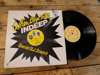 INDEEP WHEN BOYS TALK MAXI 33T NO LP VINYL EX COVER EX ORIGINAL 1983