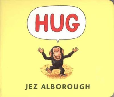 Hug, Hardcover by Alborough, Jez; Alborough, Jez (ILT), Brand New, Free shipp...