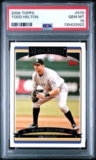 2006 Topps Todd Helton #570 PSA 10 Gem Mint