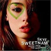 Skye Sweetnam - Noise From THE Basement CD