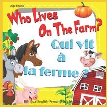 Who Lives On The Farm? Qui vit à la ferme ? Bilingual En... | Buch | Zustand gut