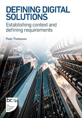 Defining Digital Solutions by Peter Thompson - 9781780177052