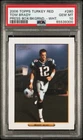 2006 Tom Brady Topps Turkey Red White Press Box Background PSA 10 Low Pop