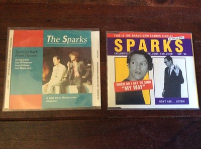 The Sparks [2 CD] When do I get to sing 'my way'  +  Just Got Back From Heaven