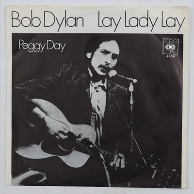Bob Dylan - Lay Lady Lay 7'' 1969
